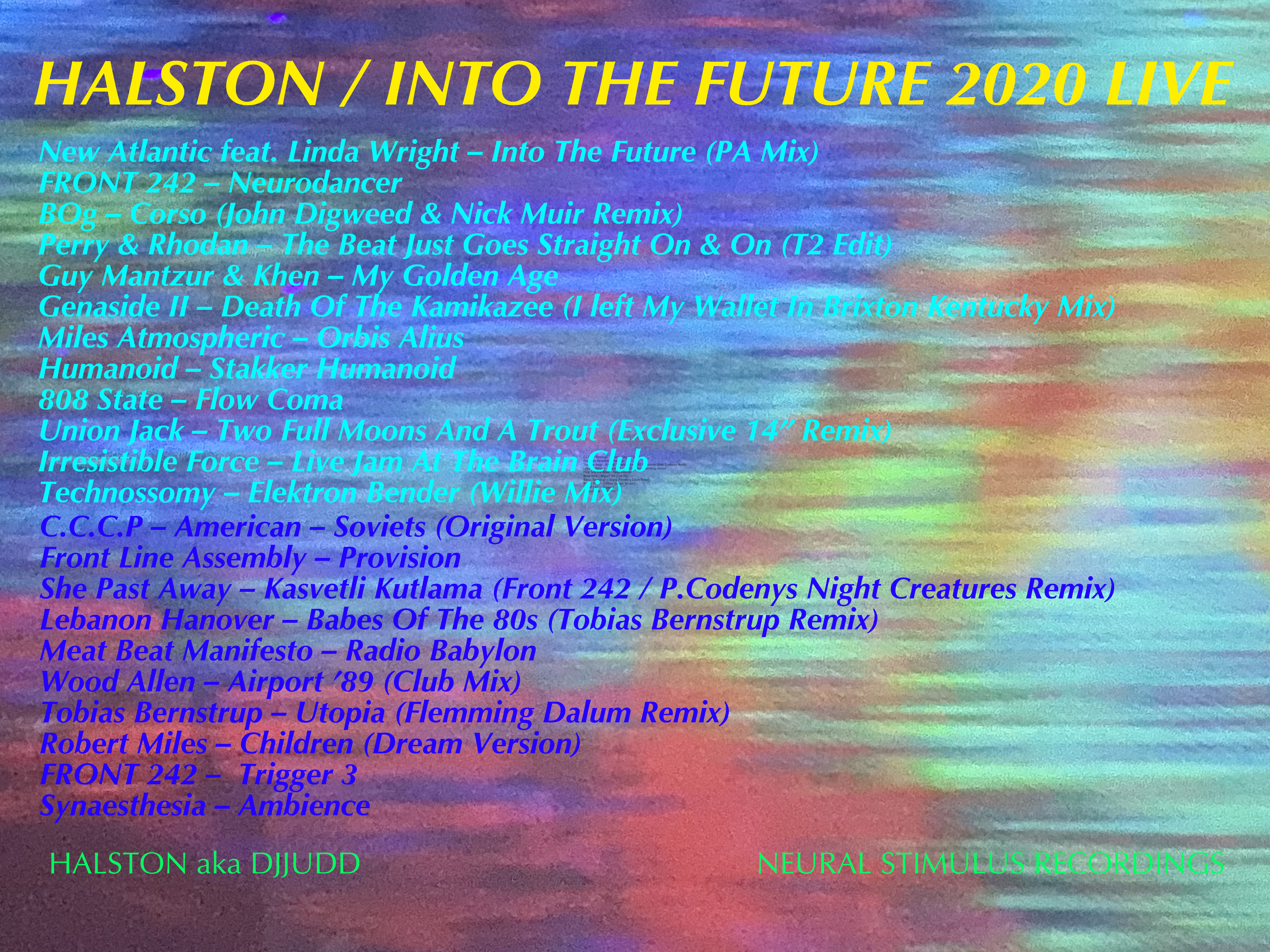 Halston - Into The Future 2020 LIVE